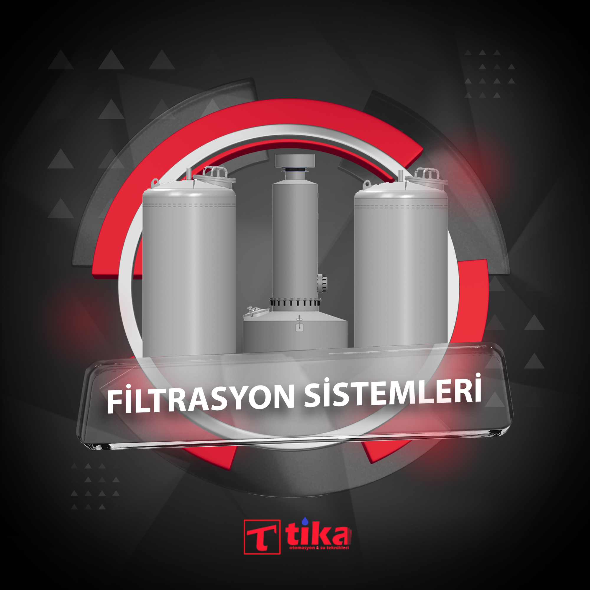 Filtrasyon Sistemleri